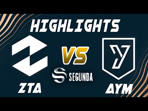 ZETA vs AYM Esports Highlights - LEAGUE OF LEGENDS - SUPERLIGA SEGUNDA DIVISIÓN - JORNADA 7