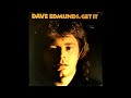 Dave Edmunds - Git It