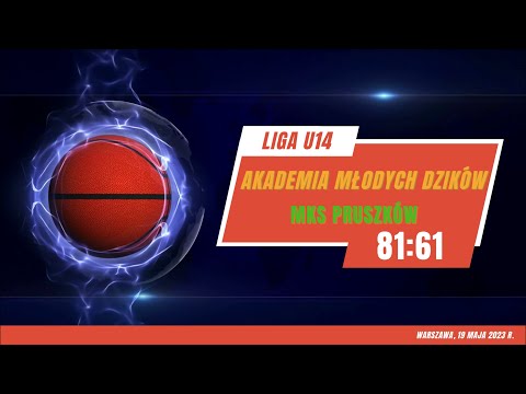 Akademia Młodych Dzików pko MKS Pruszków (U14, WOZKosz, 19.05.2023 r.)