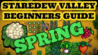 Stardew Valley Ultimate beginners Guide To Spring | Beginner Tips and Tricks EP1