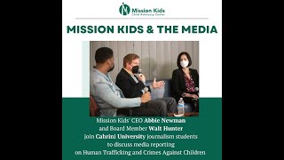 Mission Kids & The Media: Panel Discussion with Cabrini Journalism Students