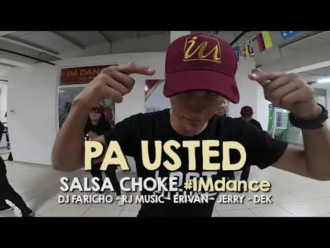 Pa Usted - Salsa Choke || Coreografía IM DANCE