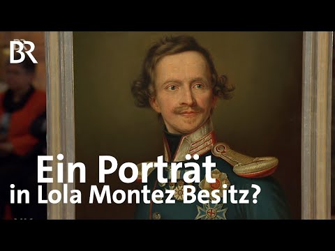 Portrait von Ludwig I.: Liebesunterpfand der Lola Montez? | Kunst + Krempel | BR