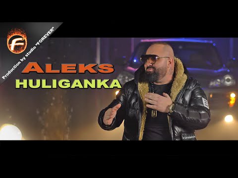 Aleks - HULIGANKA / Алекс - ХУЛИГАНКА