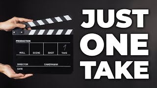 How to Record Videos in One Take (No Editing Required)