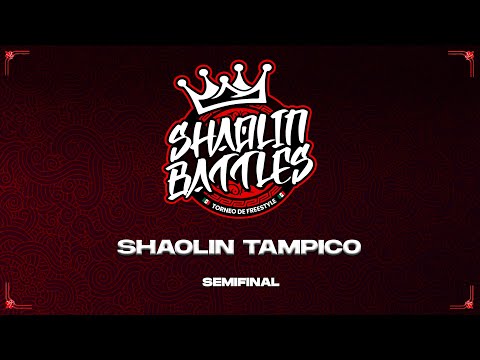Shaolin Tampico 2024 | Semifinal | Dmente x Raver x Leo vs Neutro x Hook x Shotter