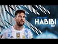 Lionel Messi - Habibi ● Magical Skills and Goals ● 2021