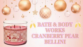 Bath & Body Works Cranberry Pear Bellini - It's been 11 years, let's review it again!