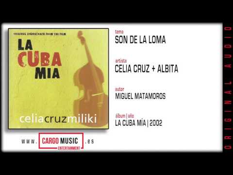 Celia Cruz & Albita - Son De La Loma (live)(La Cuba Mía 2002) [official audio]