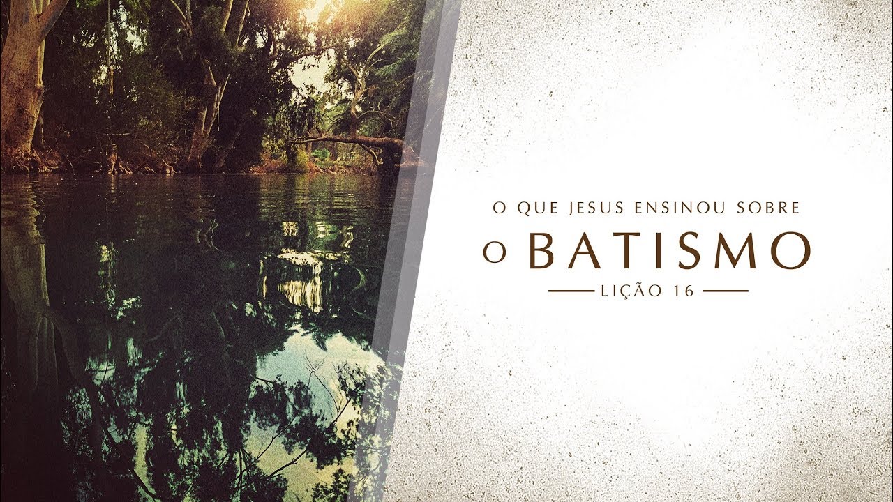 Bíblia Fácil | Ensinos de Jesus | TEMA 16 #Batismo | 19ª Temporada