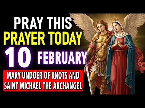 This Prayer Breaks All Envy and Curses – Our Lady and Saint Michael
