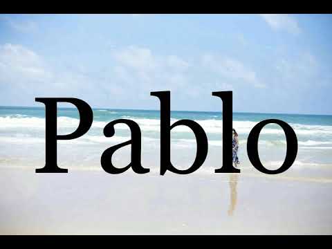 How To Pronounce Pablo🌈🌈🌈🌈🌈🌈Pronunciation Of Pablo