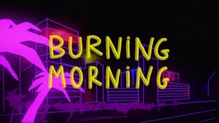 Basile di Manski - Burning Morning (Official Video)