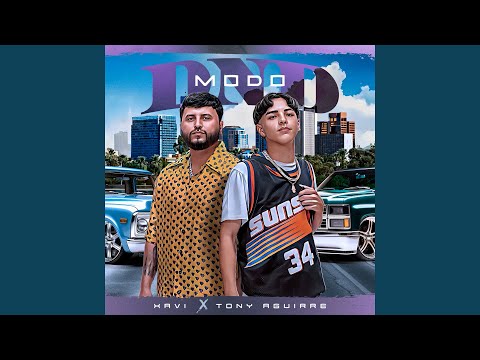 Xavi, Tony Aguirre - Modo DND