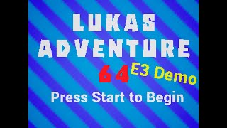 Lukas Adventure 64 Playthrough