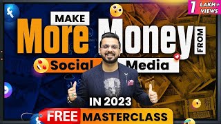 How to Make Money from Social Media? | Earning from Youtube, Facebook & Instagram