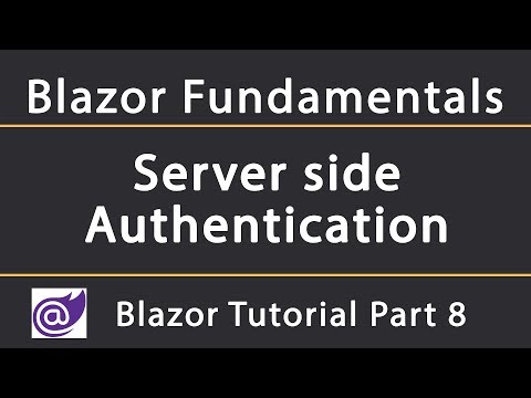Watch How To Add Authentication In Server Side Blazor Blazor Watch How To Add Authentication In Server Side Blazor Blazor