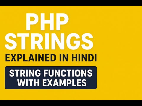 Php Strings Explained In Hindi Php String Functions With Examples Php Tutorial