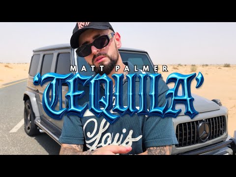 Matt Palmer – TEQUILA [Oficjalny Teledysk]