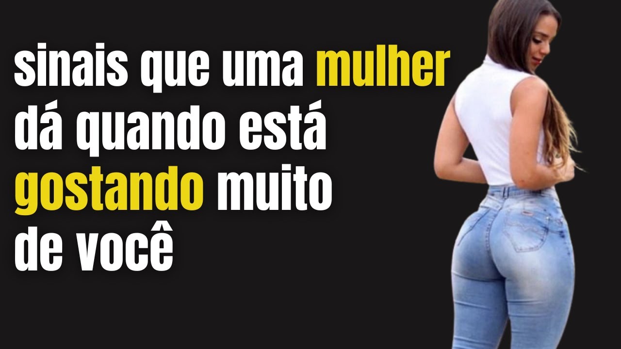 Essa mulher quer dar pra você, só está esperando o momento | Psicologia feminina