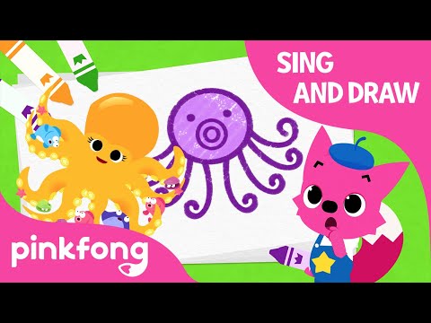 Draw an Octopus and Ooh La la, Octopus | Sing and Draw | Pinkfong Songs for Children