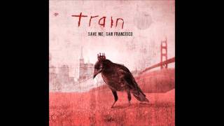 Save Me San Francisco (clean) - Train