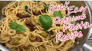 QUICK &amp; EASY SPAGHETTI WITH OLIVES AND SUN DRIED TOMATOES ~ PASTA RECIPE