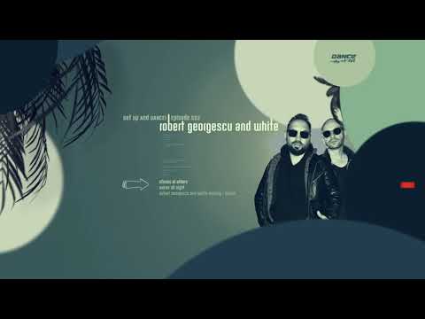 Robert Georgescu and White @ DANCE FM ep. 532