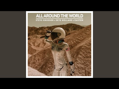 All Around The World