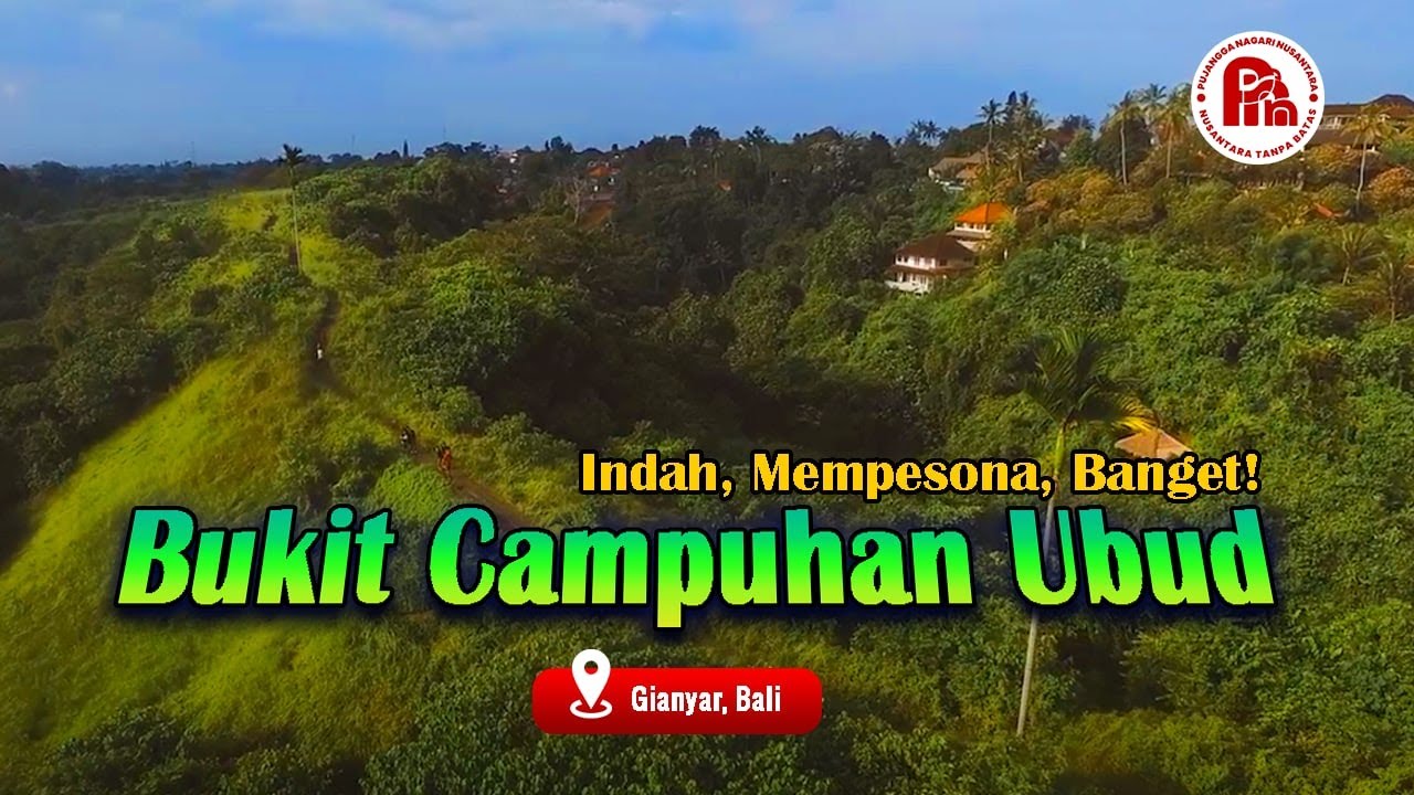 Campuhan Hill Ubud, Beautifully Enchanting!