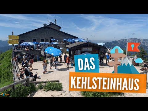 Das Kehlsteinhaus | Adlerhorst | Eagle's Nest | Blick auf Berchtesgaden und den Königssee