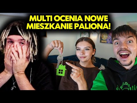 MULTI ocenia NOWE MIESZKANIE PALIONA!