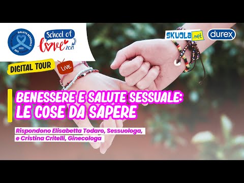 School of Love Digital Tour - Benessere e salute sessuale, le cose da sapere