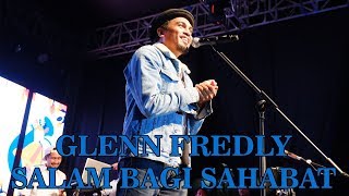Download lagu Glenn Fredly - Salam Bagi Sahabat mp3 Download lagu Glenn Fredly - Salam Bagi Sahabat mp3