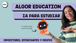 Aprende mejor estudia con la IA - Algor Education