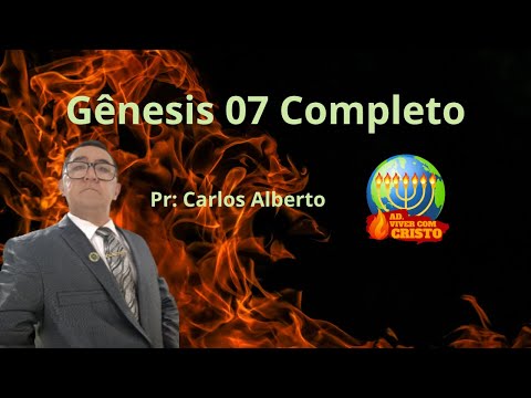 A Luz da Biblia Gênisis 7 Completo