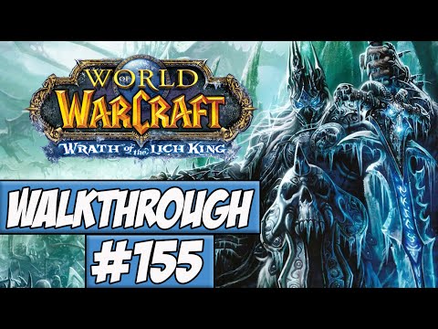 World Of Warcraft: Wrath Of The Lich King Walkthrough Ep.155 w/Angel - Sparkly Things!