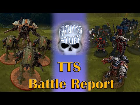 Chaos Knights vs Crimson Fists - 2k Battle Report with TTS - W&S with new Nephilim Rules