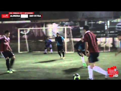 Almeria F.C. VS Dinastia Fetra - Fut7 Hipodromo Xolos - Jornada 2
