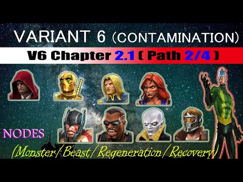 Variant 6 Ch 2.1 Path 2/4 (Beast/Regeneration/Recovery) - Marvel Contest of Champions