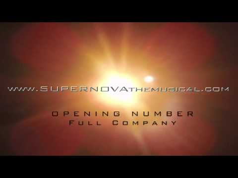 Supernova The Musical - Opening Number