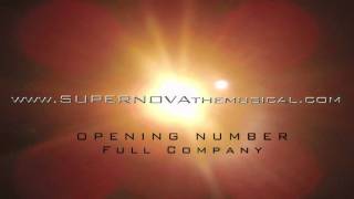 Supernova The Musical - Opening Number