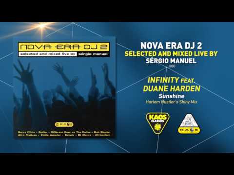 Infinity feat. Duane Harden-Sunshine (Harlem Hustler's Shiny Mix)  | Nova Era Dj 2