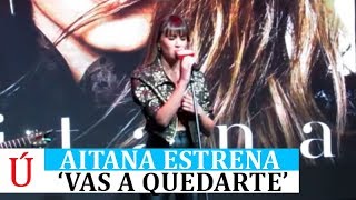 Así suena 'Vas a quedarte' de Aitana Ocaña, single de la ex Operación Triunfo que recuerda a Cepeda