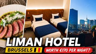 The Liman Hotel Brussels | Fantastic Restaurant, Rooftop Bar & Review 🇧🇪