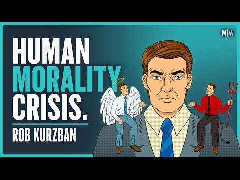 The Evolutionary Psychology Of Human Morality - Rob Kurzban