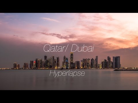 Dubai and Qatar in Motion (4K- Hyperlapse)
