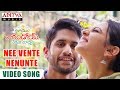 Nee Vente Nenunte Video Song Raarandoi Veduka Chuddam Video Songs NagaChaitanya Rakul DSP