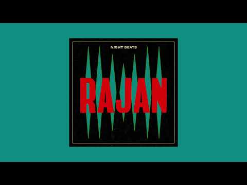 Night Beats - Rajan (Full Album)