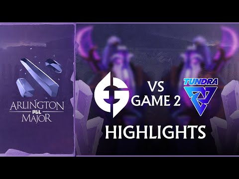 Game 2 Highlights: EG vs Tundra Esports | BO2 | Arlington Major